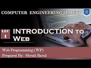 Lec-01_Introduction to Web | Web Programming | Computer Engineering
