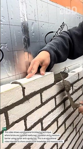 Perfect Bricklaying Technique Over Insulation | Masonry Skills Explained