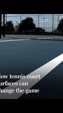How tennis court surfaces can change the game