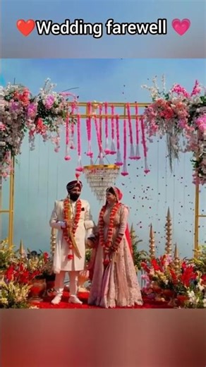 wedding farewell 💗💕#viral #wedding