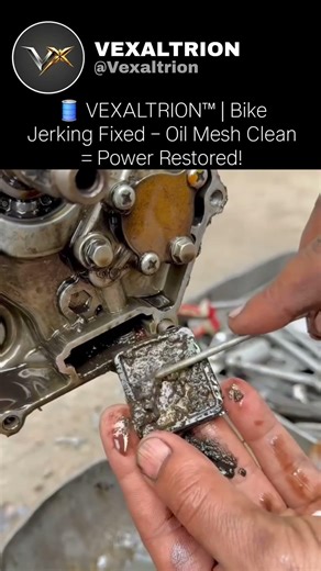 🛢️ VEXALTRION™ | Bike Jerking Fixed – Oil Mesh Clean = Power Restored!