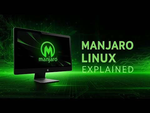 Manjaro Linux Explained in Depth | The Perfect Arch-Based Linux for Beginners & Power Users