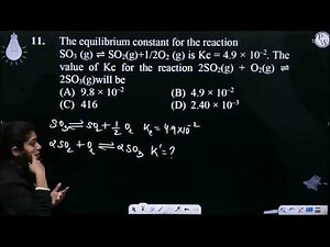 The equilibrium constant for the reaction SO3 (g) ⇌ SO2(g)+12O2 (g) is Kc = 4.9 10&ndash....