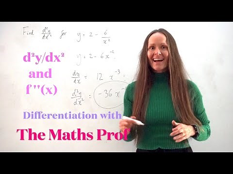 The Maths Prof: Finding Second Derivatives d²y/dx² and f''(x)