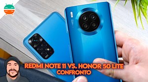 Confronto Redmi Note 11 vs Honor 50 Lite: qual è il miglior base di gamma di inizio 2022?