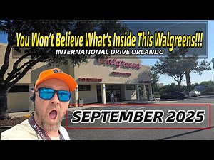 WALGREENS INTERNATIONAL DRIVE what's inside !