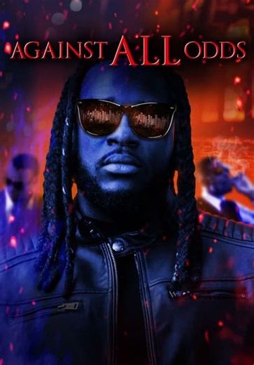 Against All Odds (2025)