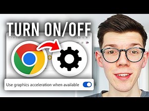 How To Enable or Disable Graphics (Hardware) Acceleration In Google Chrome - Step By Step