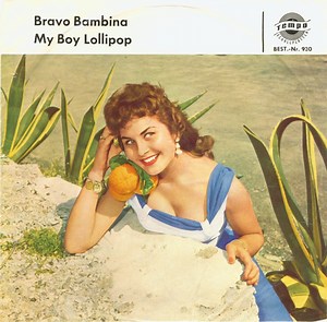 Bobby Stern / Anne Gray - Bravo Bambina / My Boy Lollipop