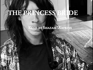 NOW READ THIS: The Princess Bride: Part 2