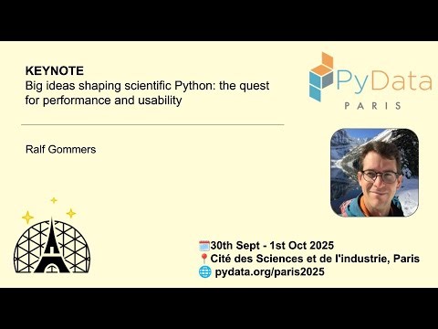 KEYNOTE Ralf Gommers - Big ideas shaping scientific Python: the quest for performance and usability