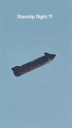 starship flight 11 #starship #spacex #space #NASA #TikTokCreatorSearchInsightsIncentive