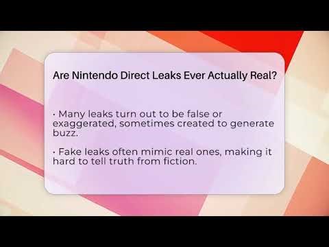Are Nintendo Direct Leaks Ever Actually Real? - Joystick Generations