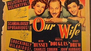 Our Wife 1941 with Melvyn Douglas, Ellen Drew and Ruth Hussey