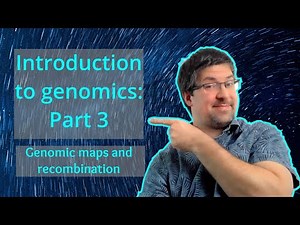Genomic maps and recombination | Introduction to genomics theory | Genomics101 (beginner-friendly)