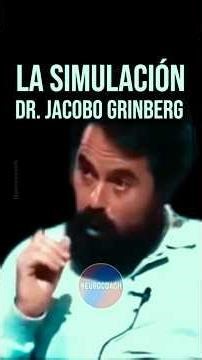 Dr. Jacobo Grinberg: This is how simulation works in your brain #mind #universe #focus #attitude ...