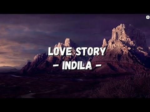 Indila - Love Story (lyrics)