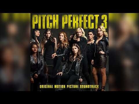 08 Cheap Thrills | Pitch Perfect 3 (Original Motion Picture Soundtrack)