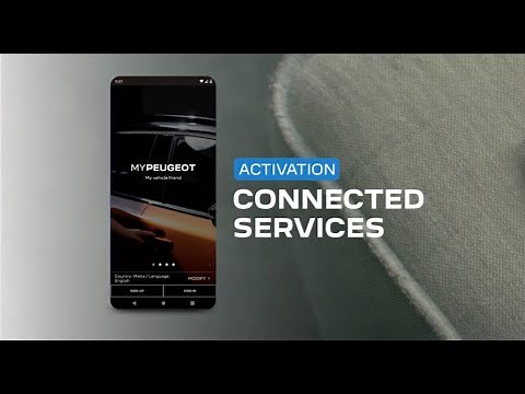 Peugeot Tutorial | Connected Services | Activation ​