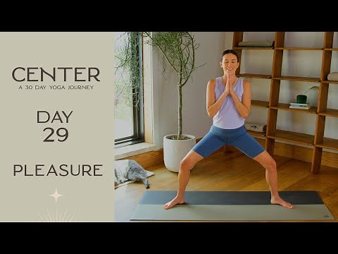 Center - Day 29 - Pleasure