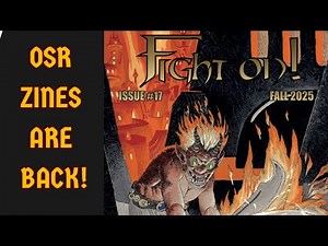 OSR Zines Are BACK – Fight On! #17 (& Talking Crit with Editor Ignatius Umlaut)