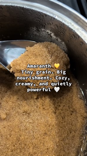 Warm, creamy amaranth cooked into a comforting, porridge-like bowl with a mild, slightly nutty flavor that works beautifully sweet or savory. Naturally gluten free and rich in plant based protein, amaranth is especially filling and energizing. It contains all nine essential amino acids, along with fiber to support digestion and minerals like iron, magnesium, and calcium for energy, muscle function, and bone health. Amaranth is an ancient seed, often called a grain, that has been cultivated for t