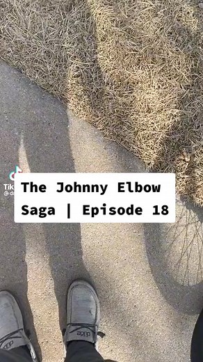 The Johnny Elbow Saga | Episode 18 #johnnyelbows #johnnyelbow #xyz #nourisheveryyou #gottabequickerthanthat #ReTokforNature #fyp #viral