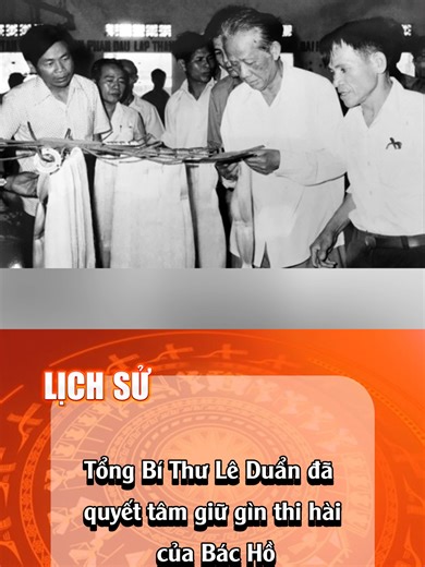 Lê Duẩn và Quyết Tâm Giữ Gìn Thi Hài Bác Hồ