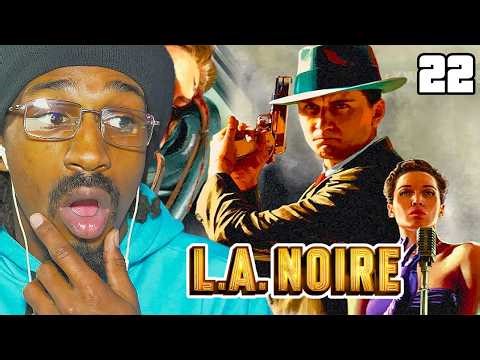 LA NOIRE First Playthrough PART 22 Poppa Benji Gaming