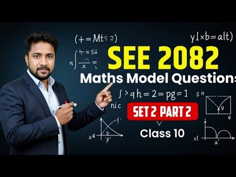 SEE 2082 Maths Model Question Solution | Class 10 C. Math Important Questions | Mind Your Choices