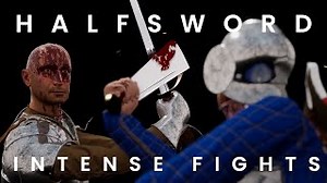 Half Sword I Intense Fights