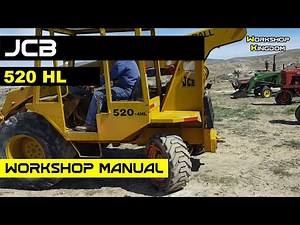 JCB 520 520HL 520 525 525B 525B HL 525B FS 530 530HL 530B 530B HL 540B 540BM 540B Workshop Manual