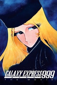 Galaxy Express 999: The Movie (1979) - AZ Movies
