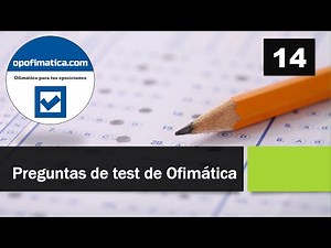 💥Test 14 Preguntas de Ofimática e Informática (Windows, Word, Excel, Access) ▶ Exámenes oposiciones