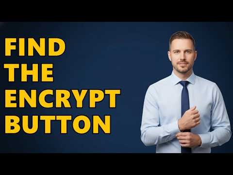 Where Is The Encrypt Button In Outlook?