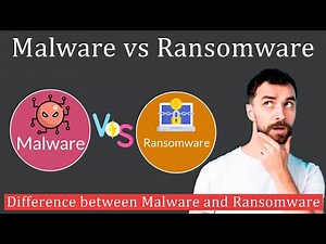 Malware vs Ransomware, Which one is more Dangerous?