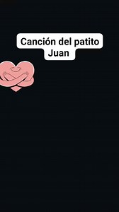 Canción del patito Juan | videos infantiles