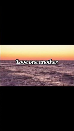 Chorus: Love one another as I have loved you - John 13:34-35