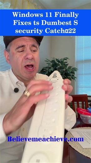 Did you know Windows 11 Finally Fixes Its Dumbest Security Catch‑22?