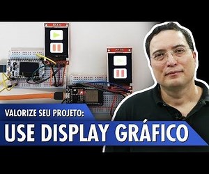 Value Your Project: Use Graphic Display!