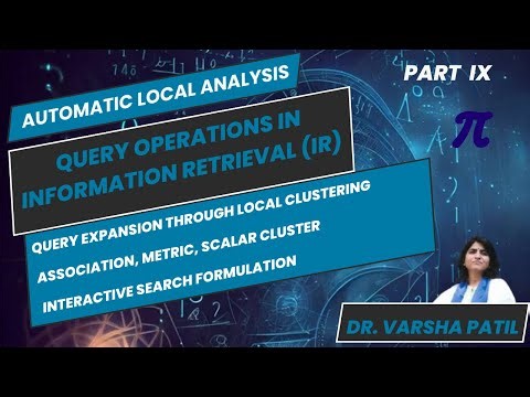 Automatic Local Analysis,Query Expansion through Local Clustering, IR, Association, Metric, Scalar