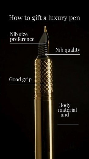 How to Select a Fountain Pen to Gift