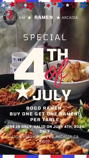 Happy 4th of July from Kai Ramen Arcadia! 🇺🇸 Celebrate America’s Independence Day with a special treat from us! Enjoy a BOGO Ramen (Buy One, Get One Free) per table at our restaurant today, July 4th, 2024 only. That’s right! Indulge in our delicious ramen and share the joy with your loved ones. This offer is dine-in only and cannot be combined with other promotions. So come on down to Kai Ramen Arcadia today and let’s celebrate America’s freedom with a taste of authentic Japanese ramen! 🇺🇸 #