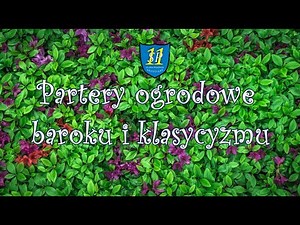 Parter ogrodowy w epoce baroku i klasycyzmu