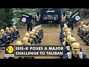 Afghanistan: Taliban launches offensive against the ISIS-K | WION | World News