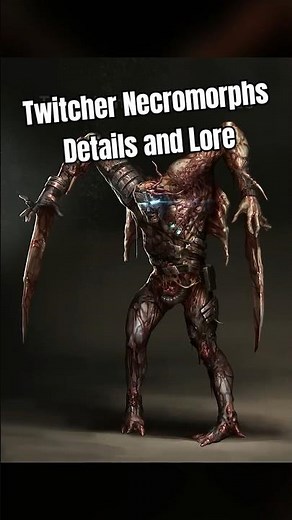Twitcher Necromorphs 💀 Dead Space Enemy Details and Lore