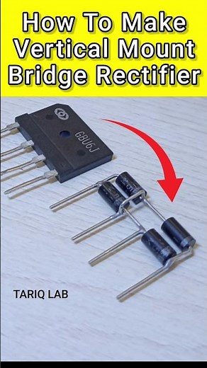 Making Vertical Mount Bridge Rectifier