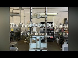 The Frank Bacon Difference 60K (300 kN) Satec Baldwin BTE Universal Testing Machine Reconditioning
