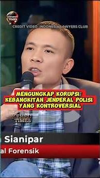 Mengungkap Korupsi: Kebangkitan Jenderal Polisi yang Kontroversial #rismonsianipar