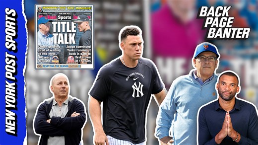 Aaron Judge, Steve Cohen placed extra pressure on Yanks, Mets | Back Page Banter